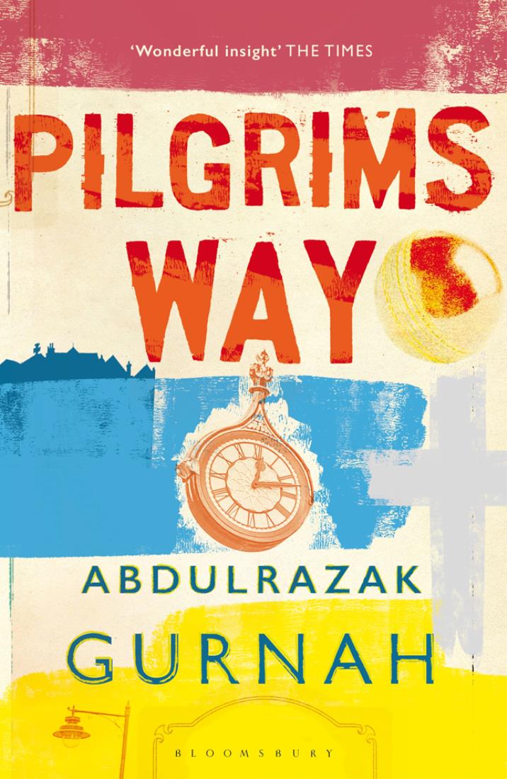 Pilgrims Way: By the Winner of the Nobel Prize in Literature 2021