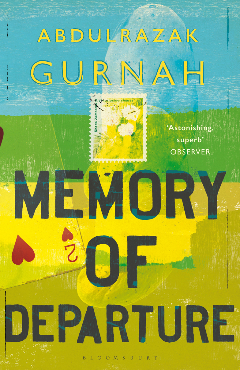 Memory of Departure: By the Winner of the Nobel Prize in Literature 2021